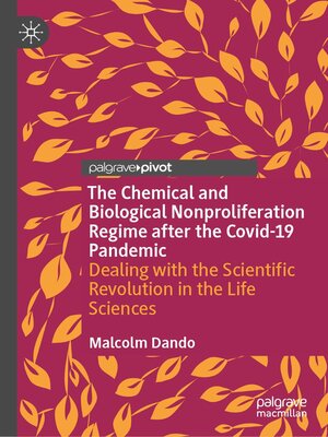 cover image of The Chemical and Biological Nonproliferation Regime after the Covid-19 Pandemic